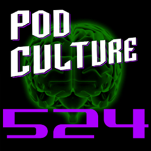 PodCulture 524: Self Fulfilling Hangover – Part A